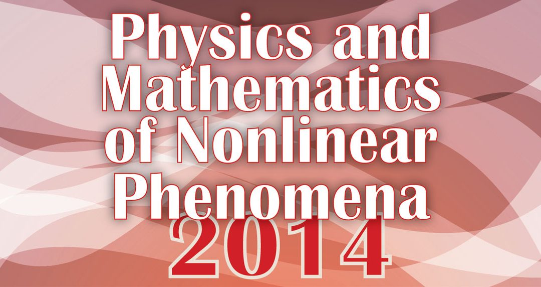 Materiale Informativo per Physics and Mathematics of Nonlinear Phenomena 2014
